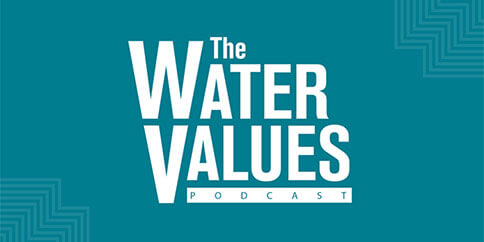 Water Values Podcast